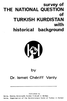 Survey of the national question of Turkish Kurdistan with historical background