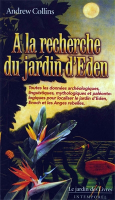 A la recherche du Jardin d'Eden
