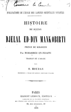 Histoire du Sultan Djelal Ed-Din Mankobirti