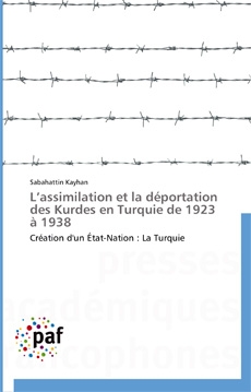 L'assimilation et la déportation des Kurdes en Turquie de 1923 à 1938