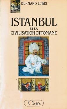 Istanbul et la civilisation ottomane