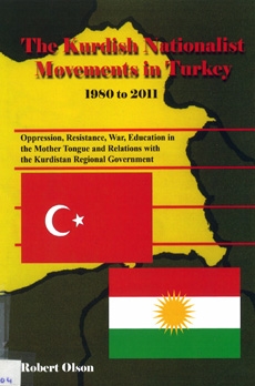 The Kurdish Nationalist Movements in Turkey