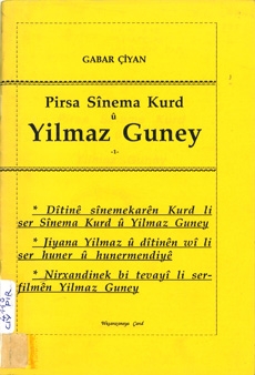 Pirsa Sînema Kurd û Yilmaz Guney