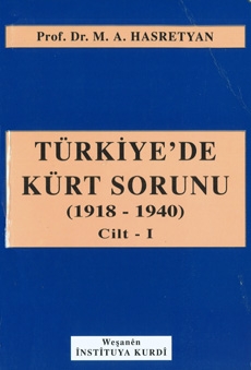 Türkiye’de Kürt Sorunu - I