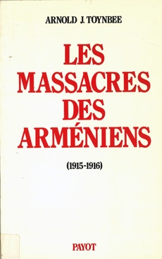 Les Massacres des Arméniens (1915-1916)