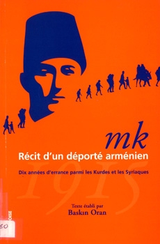 M.K., Récit d'un Déporté Arménien