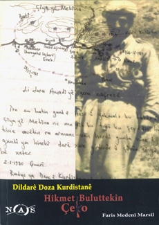 Dildarê Doza Kurdistanê, Hikmet Buluttekin - Çeko