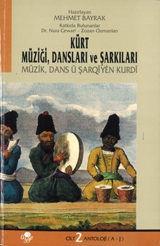 Kürt Müziği, Dansları ve Şarkıları - II