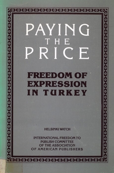 Paying the Price: Freedom of Expression in Turkey