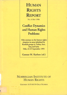 Conflict Dynamics and Human Rights Problems