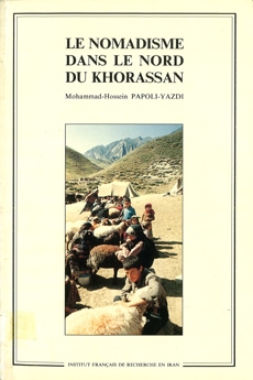 Le nomadisme dans le nord du Khorassan