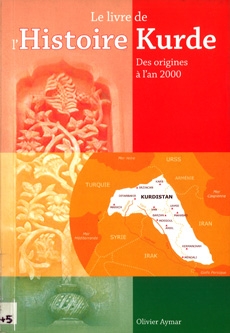 Le livre de l’histoire kurde : des origines à l’an 2000