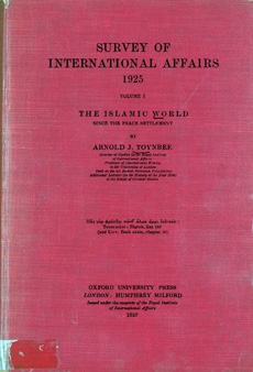 Survey of International Affairs 1925: The Islamic World