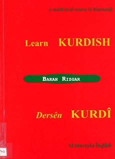 Learn Kurdish: A multi-level course in Kurmanji