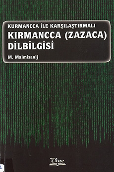 Kurmancca ile Karşılaştırmalı: Kırmancca Dilbilgisi
