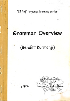 Grammar Overview: Behdînî Kurmanji