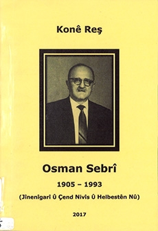 Osman Sebrî: Jînenîgarî, nivîs û helbestên nû