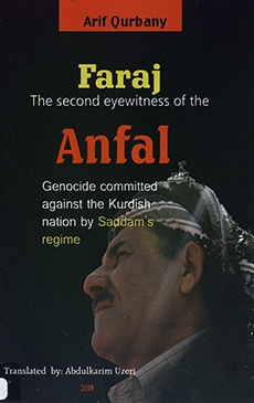 Faraj the second eyewitness of the Anfal
