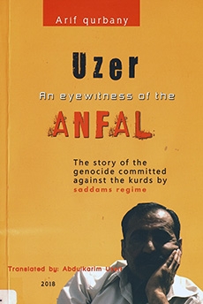 Uzer: an ayawitness of the Anfal