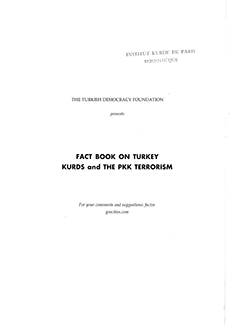 Fact Book on Turkey Kurds and the PKK Terrorism