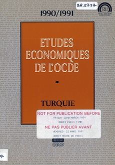 Études économiques de l'OCDE 1990 - 1991 : Turquie