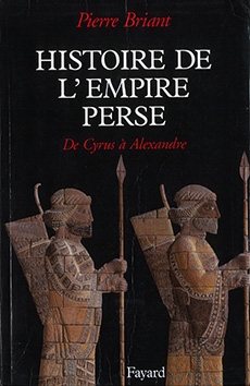 Histoire de l’Empire Perse : de Cyrus à Alexandre
