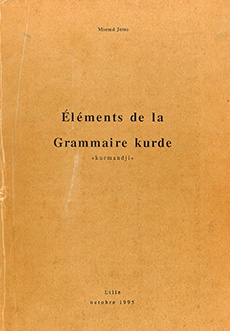Eléments de la Grammaire kurde « kurmandji »