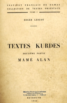 Textes kurdes II. Mamé Alan