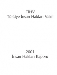 Türkiye İnsan Hakları Raporu 2001