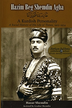 Hazim Beg Shemdîn Agha: A Kurdish Personality