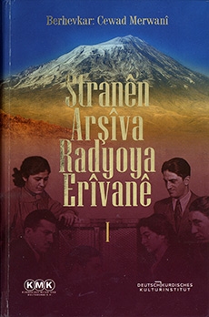 Stranên Arşîva Radyoya Êrîvanê - I