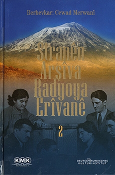 Stranên Arşîva Radyoya Êrîvanê - II