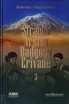 Stranên Arşîva Radyoya Êrîvanê - III