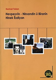 Hevpeyvîn - Nirxandin û Bîranîn Hinek Êzdiyan