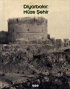 Diyarbakır: Müze Şehir