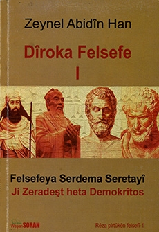 Dîroka Felsefe - I: Felsefeya Serdema Seretayî