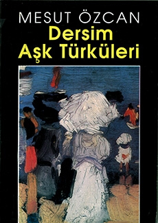 Dersim Aşk Türküleri