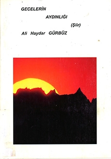 Gecelerin Aydınlığı - (Şiir)