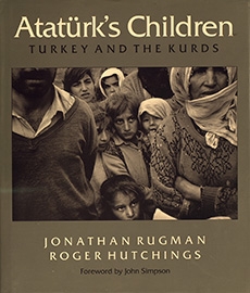Atatürk’s Children: Turkey and the Kurds