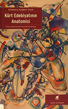 Kürt Edebiyatının Anatomisi