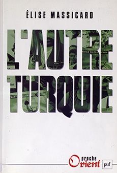 L’autre Turquie : Le mouvement aléviste et ses territoires