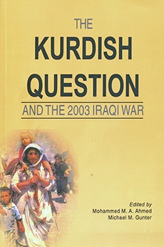 The Kurdish Question: Andthe 2003 Iraqi War