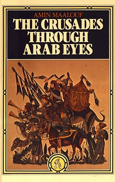 The Crusades Through Arab Eyes