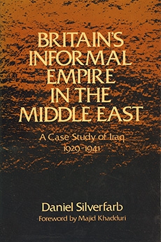 Britain's Informal Empire in the Middle East