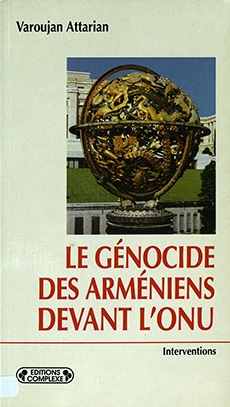 Le Genocide des Arméniens Devant l'ONU