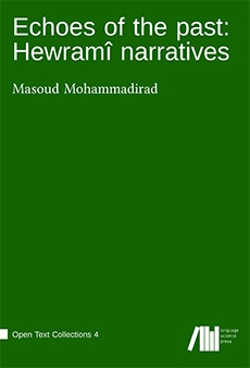 Echoes of the past: Hewramî narratives