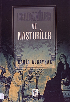 Keldanîler ve Nasturîler