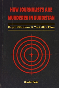 How Journalists Are Murdered in Kurdistan