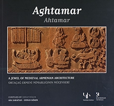 Aghtamar: A Jewel of Medieval Armenian Architecture