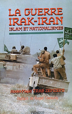 La Guerre Irak-Iran: Islam et Nationalismes